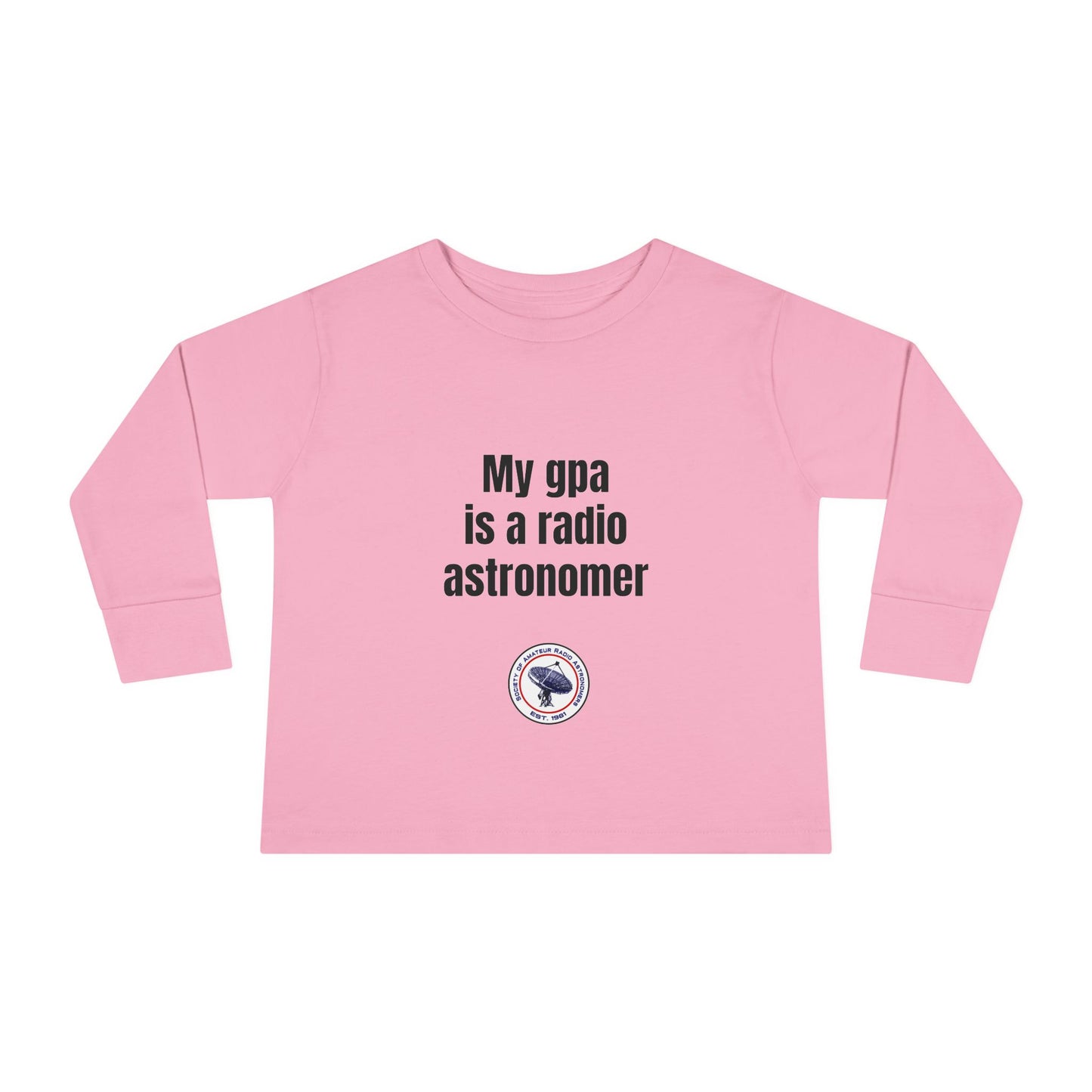 Toddler Long Sleeve Tee - 'My gpa is a radio astronomer'