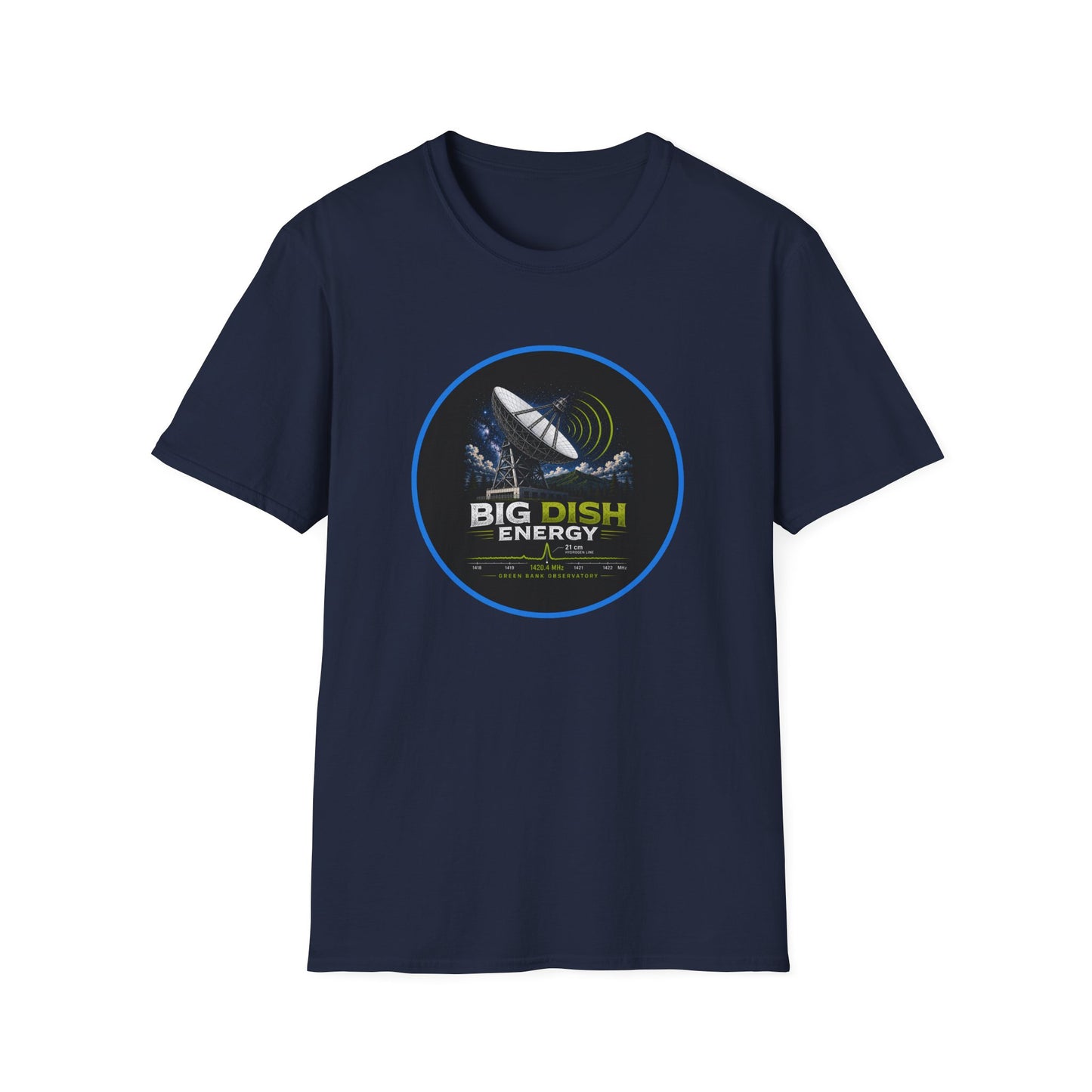 Big Dish Energy T-Shirt — Satellite Radio Astronomy Graphic Tee