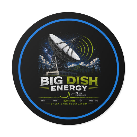 “Big Dish Energy” Radio Telescope Vinyl Decal (Green Bank Observatory)