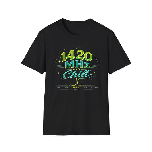 1420 MHz and Chill T-Shirt — Retro Radio Ham Radio Operator Tee