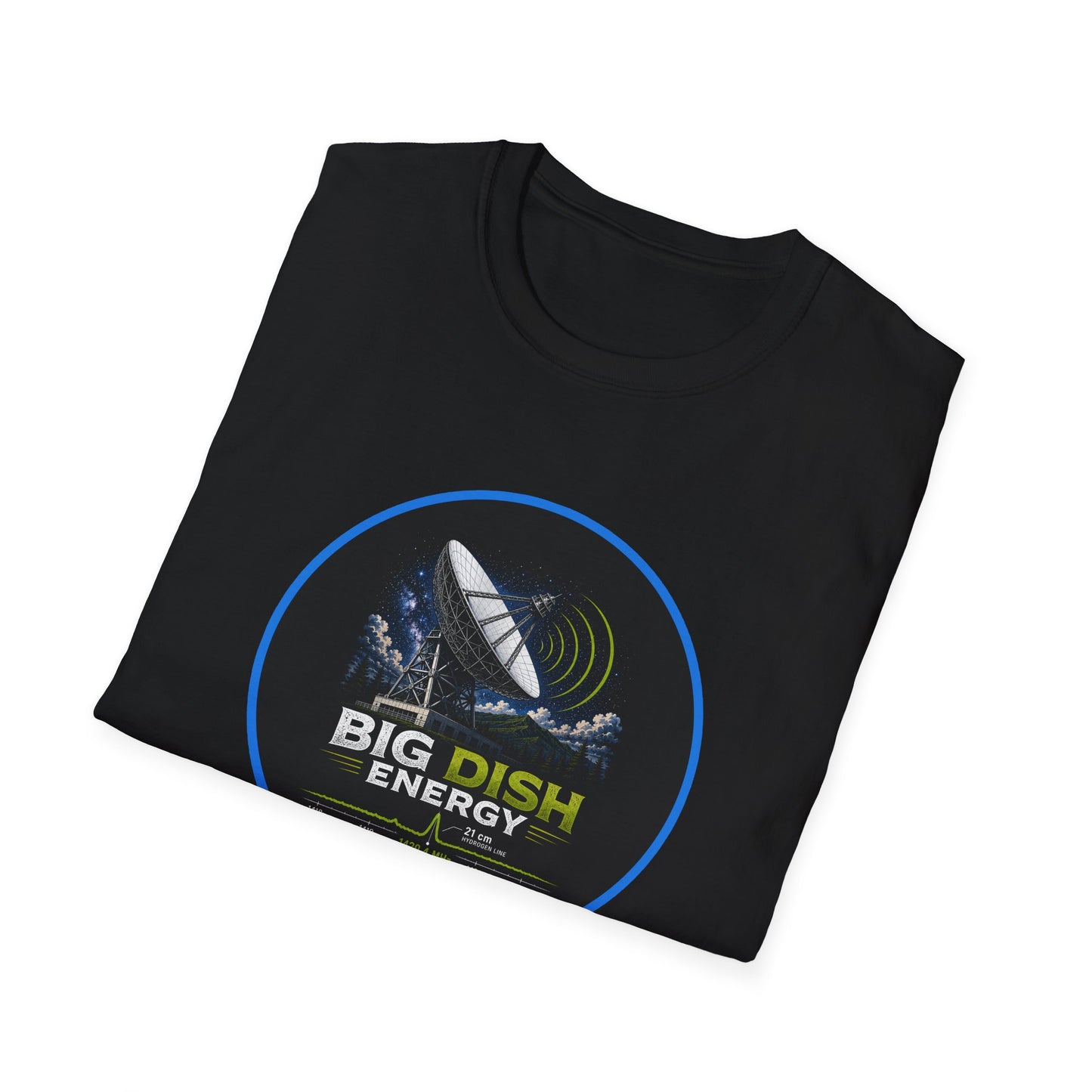 Big Dish Energy T-Shirt — Satellite Radio Astronomy Graphic Tee