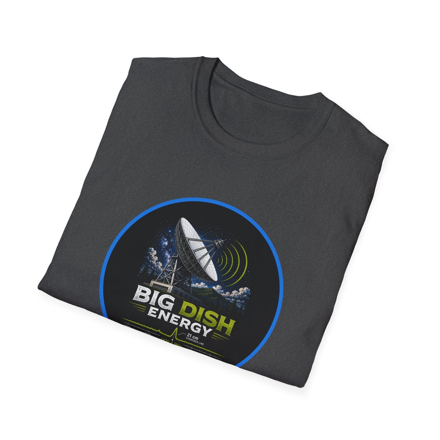Big Dish Energy T-Shirt — Satellite Radio Astronomy Graphic Tee